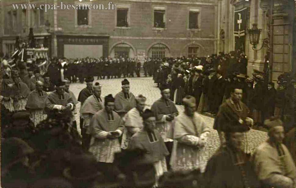 Besançon - Funérailles de Monseigneur Fulbert Petit, archevêque de Besançon - 11 décembre 1909